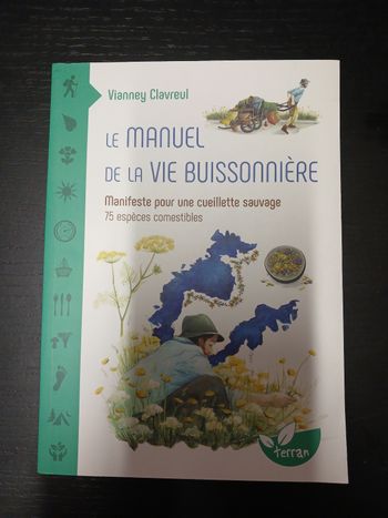 Livre Le Manuel de la vie buissonnière Vianney Clavreul