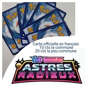 Carte pokémon officielle à l'unité astres radieux 
