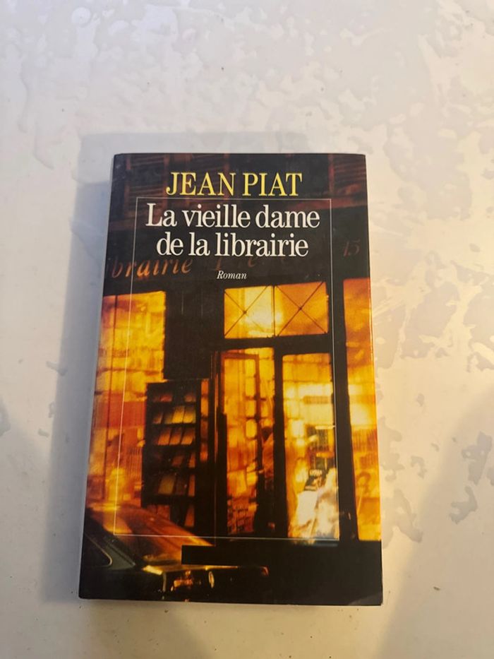 Livre la vieille dame de la librairie - jean piat