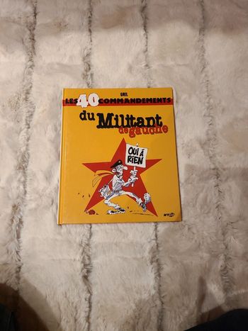 Les 40 commandements du militant de gauche