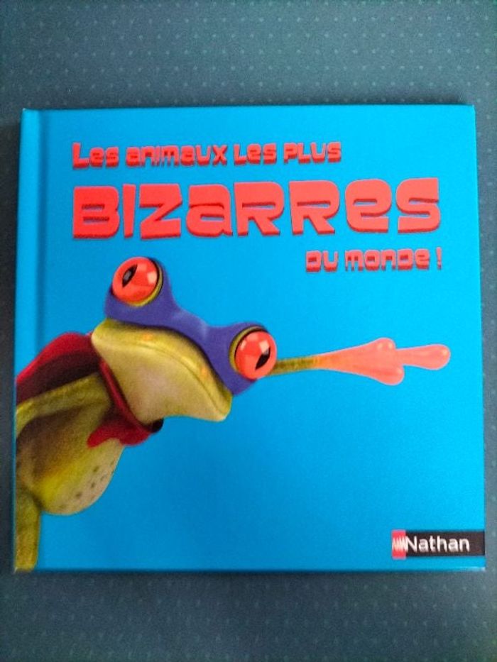 Livre enfant Les animaux les plus bizarres
