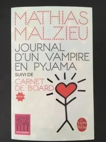 📘 Journal d’un vampire en pyjama – Mathias Malzieu
