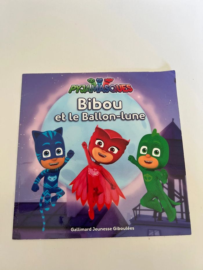 Livre pyjamasques Bibou et le ballon lune