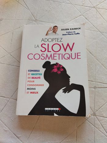La slow cosmétique