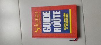 Guide de la route France routière et touristique