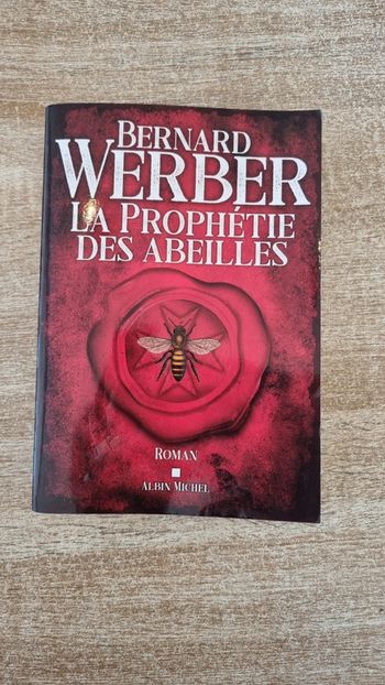 La prophetie des abeilles