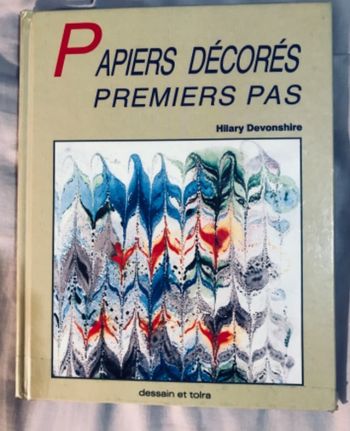 Papiers décorés -Premiers pas -