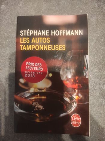 Les autos tamponneuses Stéphane Hoffmann Livre de Poche 2013