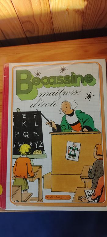 Album Bécassine Maîtresse d'école