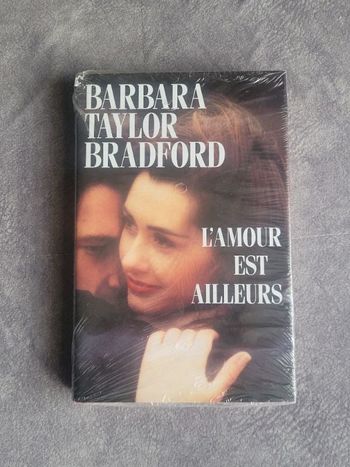 L'amour est ailleurs Barbara Taylor Bradford