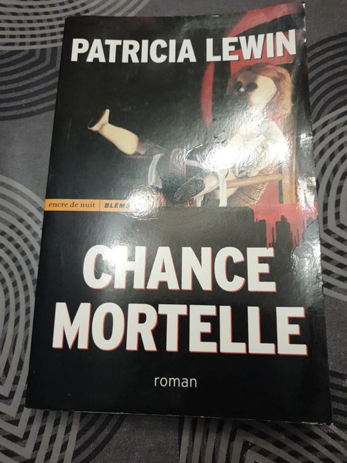 Chance Mortelle