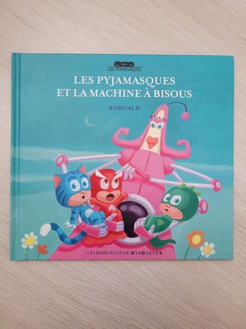 Livre pyjamasque et la machine à bisous