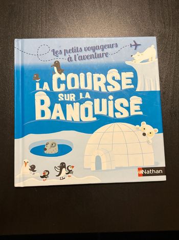 Livre Macdo -  La course sur la banquise