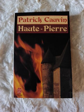 Haute-pierre Patrick Cauvin