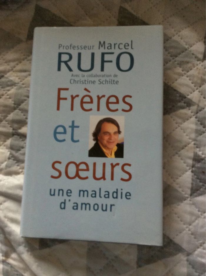 #frères et sœurs une maladie d,amour Marcel Rufo - photo numéro 2