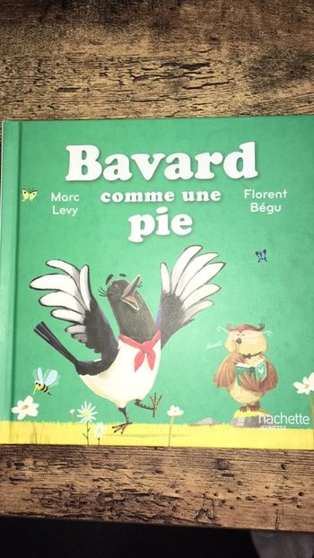 Bavard comme  une pie