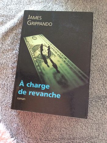 #A charge de revanche James Grippando