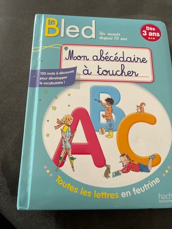Livre le bled mon abécédaire à toucher hachette