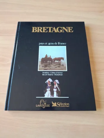 Livre Bretagne pays et gens de France 