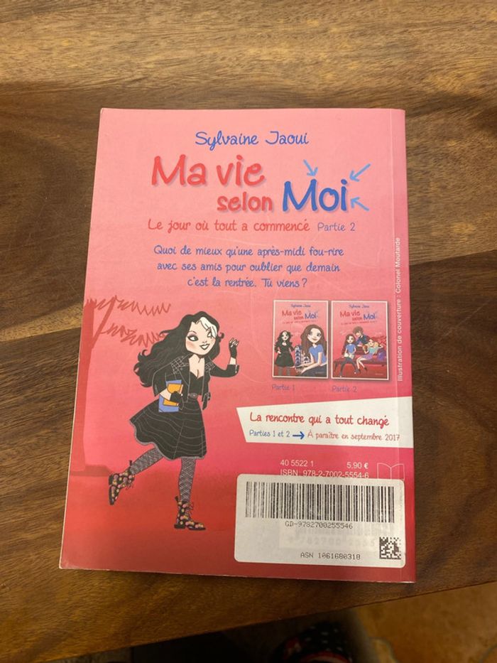 Ma vie selon moi - Le jour où tout a commencé - partir 2 - photo numéro 2