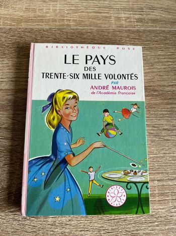 Le pays des trente six mille volontés