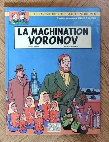 Neuf BD - La machination Voronov - les aventures de Blake et Mortimer