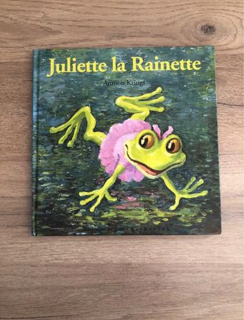 Livre Juliette la rainette.
