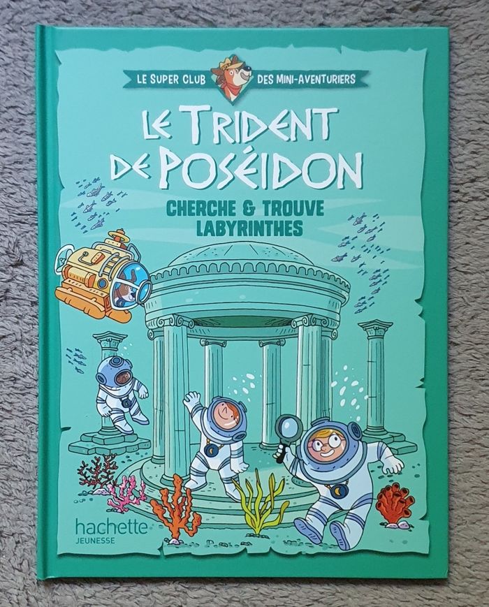 Livre-Jeux cherche et trouve Labyrinthes "Le Trident de Poséidon" (4-6 ans) / Hachette
