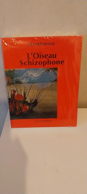 L oiseau Schizophone -Frankétienne