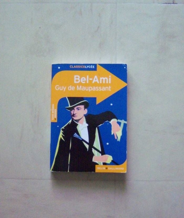 Bel Ami de Guy Maupassant