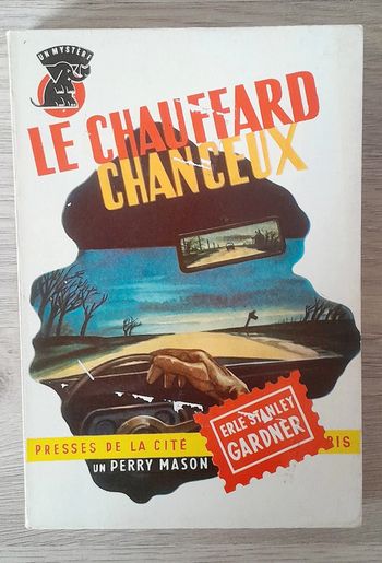 Le chauffard chanceux erle stanley gardner