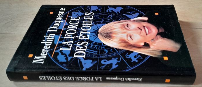 Meredith Duquesne - La force des étoiles (autobiographie, astrologue) - photo numéro 2