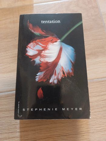 Tentation - Stéphanie Meyer