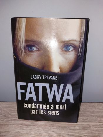 Livre Fatwa condamnée à mort par les siens