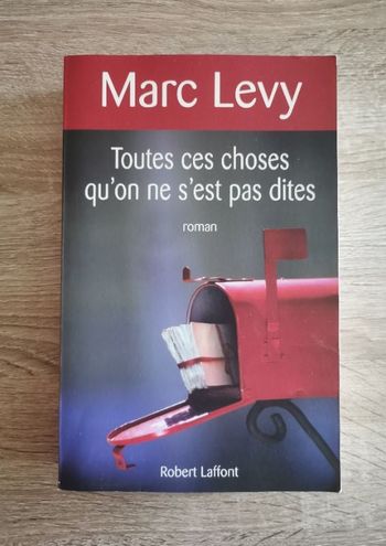 Livre, roman toutes ces choses qu'on ne s'est pas dites
