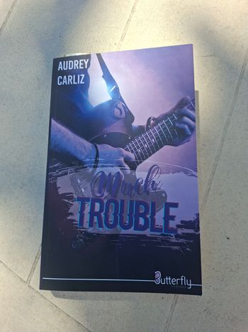 Much trouble - Audrey Carliz