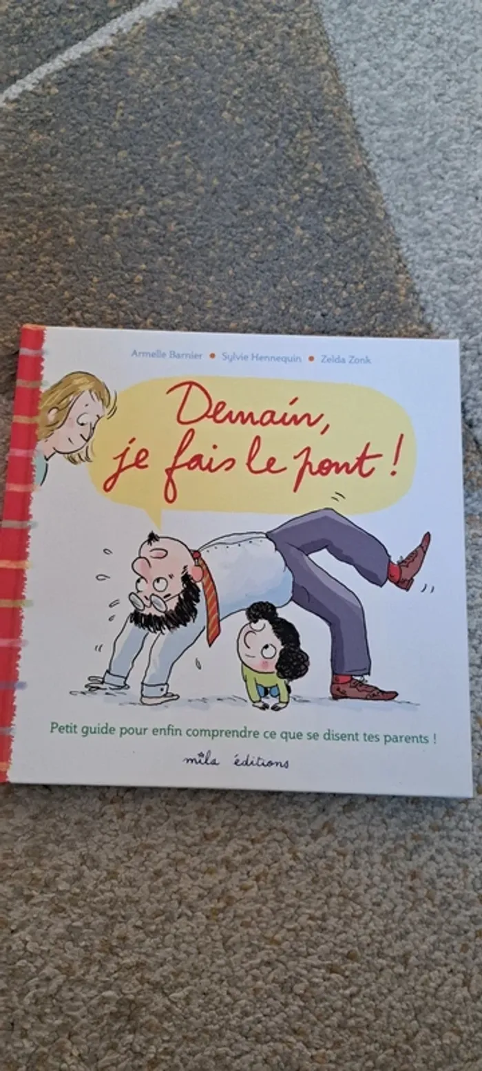 Livre "demain je fais le pont", neuf