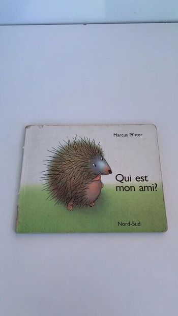 Livre Qui est mon Ami - Marcus Pfister - 1986