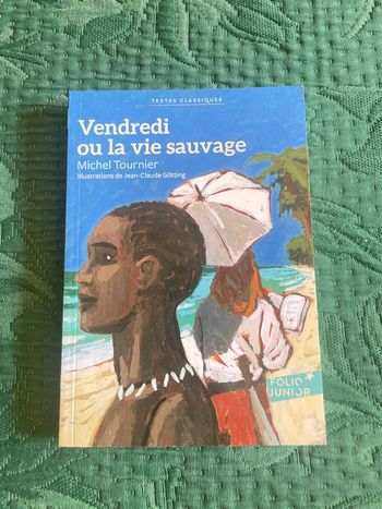 Vendredi ou la vie sauvage - Michel Tournier - Folio Junior