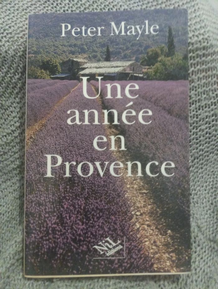 Peter Mayle - Une année en Provence