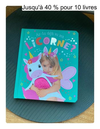 As tu déjà vu ma licorne