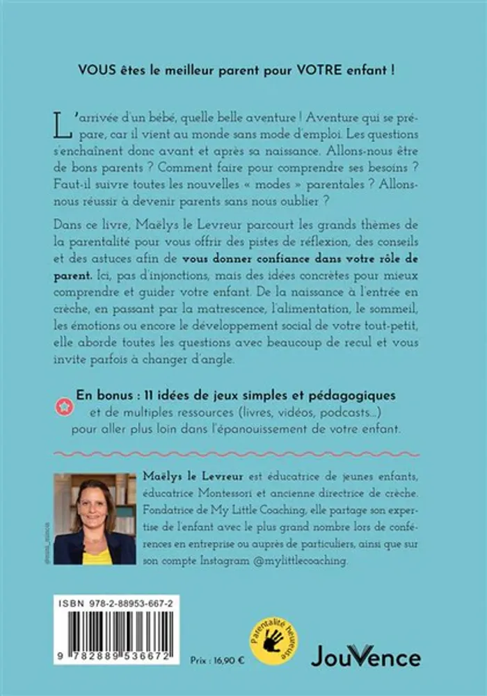 Livre " Vous êtes déjà le parent idéal " Maelys Le Levreur - photo numéro 2