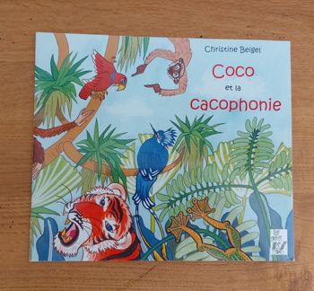 Coco et la cacophonie - lire c'est partir