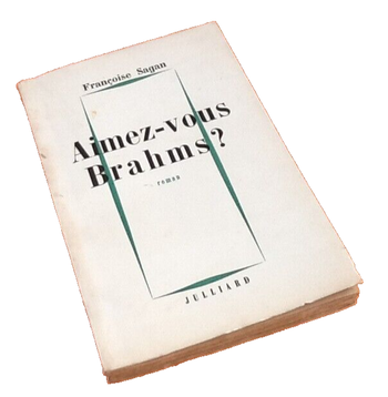 Françoise Sagan   Aimez-vous Brahms ? (1959)