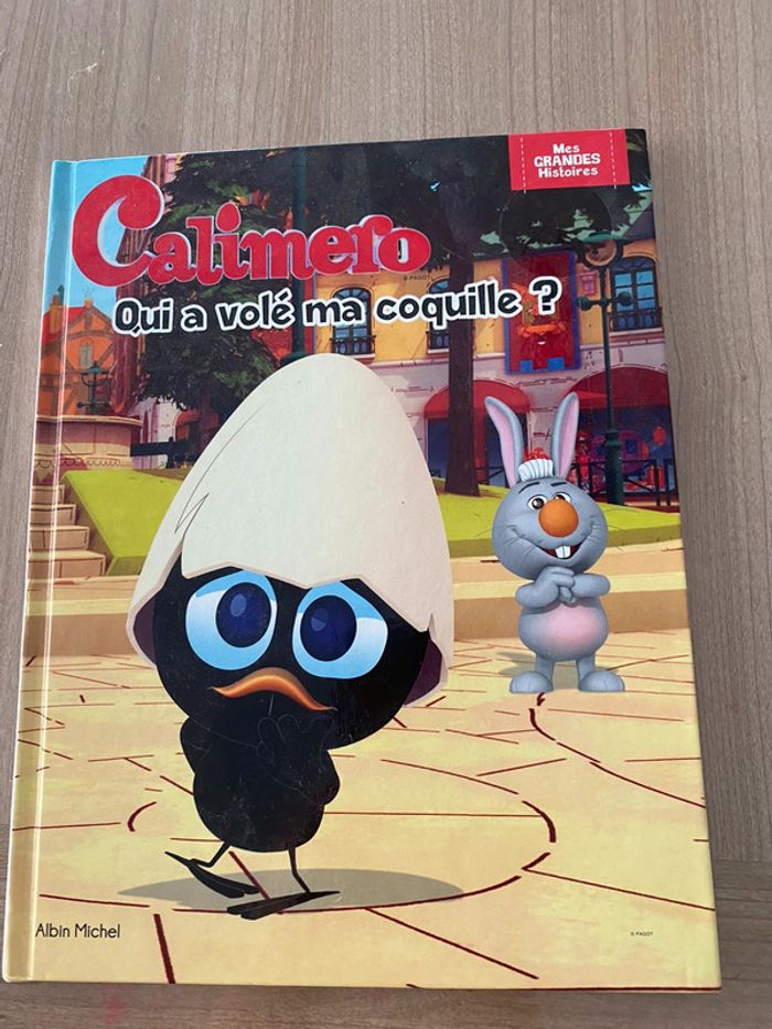 BD Calimero qui a volé ma coquille ?
