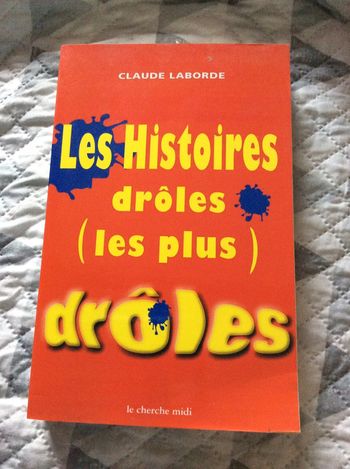#les histoires drôles les plus drôles Claude Laborde