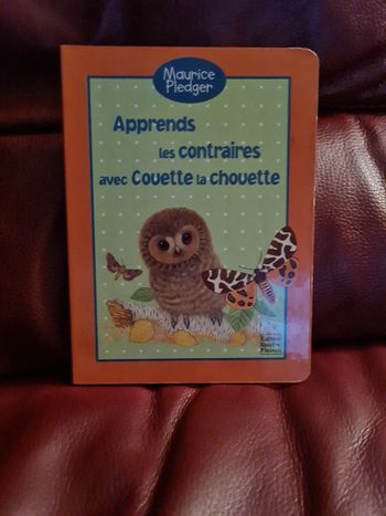 Apprends les contraires avec Couette la Chouette