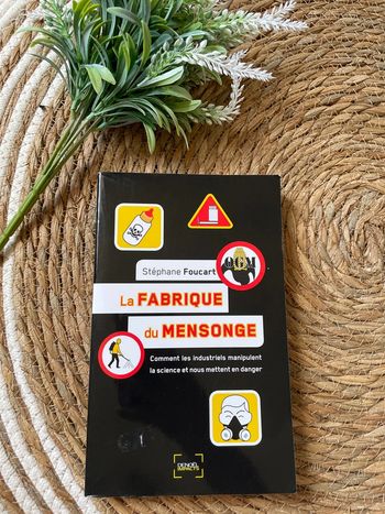 Livre - La fabrique du mensonge