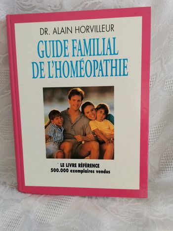Guide familial de l'homéopathie.