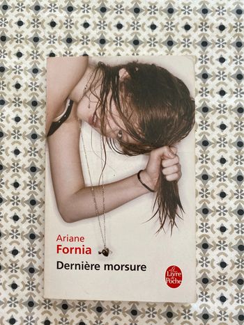 Dernière morsure d’Ariane Fornia